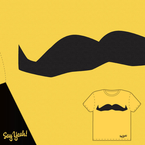 Full Say Yeah t-shirt design with mustache