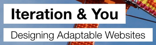 Adaptable websites graphic with Iteration & You written above