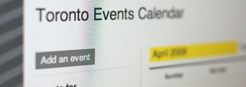 Introducing a Toronto Events Calendar that caters to you Say Yeah